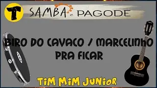 Biro do Cavaco Part.  Marcelinho »» Pra Ficar 'com LETRA'