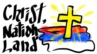 Christianity, Nationalism and Patriotism