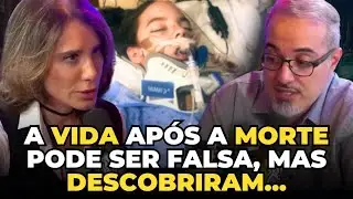 PSIQUIATRA Fala Sobre VOLTAR DA MORTE e POLÊMICAS SOBRENATURAIS - Ana Beatriz Barbosa e Daniel Lopez