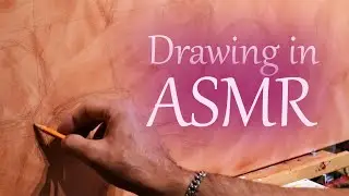 Drawing and Sketching in ASMR Relaxing sound