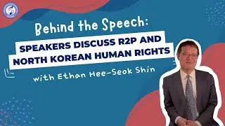[R2P x NHKR 2023] Introducing Ethan Hee-Seok Shin and how to apply R2P to North Korea.