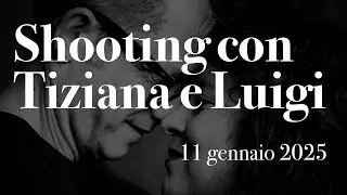 Shooting di coppia: Tiziana e Luigi