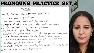 PRONOUNS  EXERCISE  PART-2  IN ENGLISH  GRAMMAR  FOR ALL LEARNERS