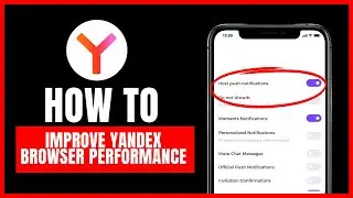 How to improve Yandex Browser performance