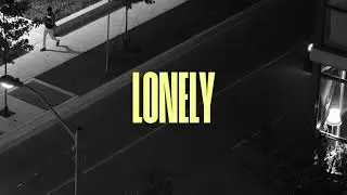 Lonely (Lyric Video)
