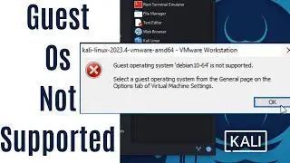 Guest operating system 'Debian 10-64' is not supported SOLVED // Kali Linux 2024