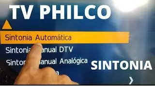 TV PHILCO COMO SINTONIZAR OS CANAIS DIGITAIS PASSO A PASSO