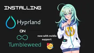 Hyprland on OpenSUSE Tumbleweed update! - now all GPU supported including nvidia
