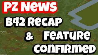 Project Zomboid News: Build 42 Recap & Feature Confirmation
