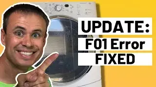 UPDATE: Fix Dryer F01 Error Code (One Year Later)