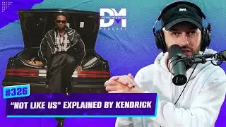 The Diverse Mentality Podcast #326 - Not Like Us Explained By Kendrick Lamar