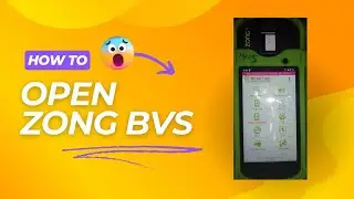 How to open Zong BVS step by step process
