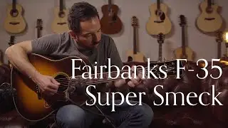 Fairbanks F-35 Super Smeck, Torrefied Maple & Old Growth Adirondack Spruce | Carl Miner