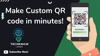 MAKE YOUR OWN QR CODES (THE EASIEST WAY)