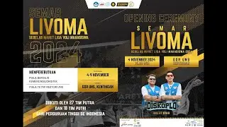 OPENING CEREMONY SEBELAS MARET LIGA VOLI MAHASISWA - SEMAR LIVOMA 2024
