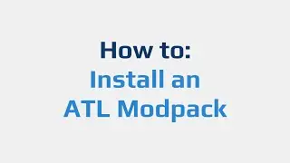 How to: Install an ATL Modpack