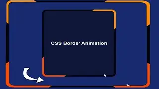 How to Make Border Animation in CSS| CSS Rotating Border Animation