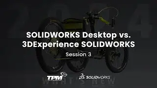 SOLIDWORKS Desktop vs. 3DExperience SOLIDWORKS