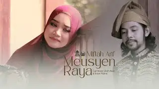 Meusyen Raya - Miftah Arif (Official Music Video)