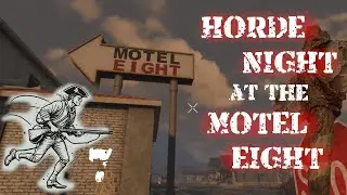 Horde Night Goes Bad at the Motel Eight ~ The Rifleman 7 [7 Days to Die]