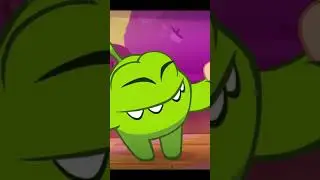 Come on Om Nom! 😅