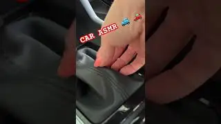 Car ASMR 🚗 🚙                                   #patiasmr #feelthetingle #carasmr #asmrinthecar