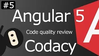 Angular 5 [ep5] La revue de qualité de code automatisée avec Codacy