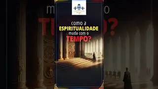 Espiritualidade mudou?