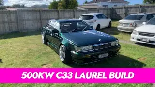500KW C33 Laurel Build - The Ultimate Sleeper!