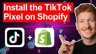 How to install the TikTok Pixel on Shopify (Tutorial 2026)