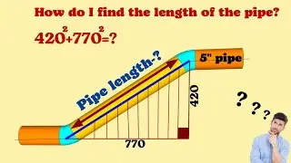 Pipe Length Calculation. How do I find the length of the pipe?