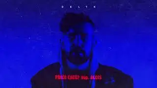 Delik - Prečo chcú feat. Aless (prod. DJ Wich)