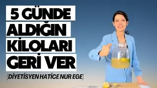 WE LOSE BACK THE WEIGHT WE GAINED IN 5 DAYS AND WE SEE IT REGIONALLY | Dietitian Hatice Nur EGE