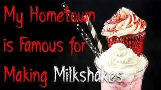 My hometown is famous for making milkshakes by Sugar-Soad | r/nosleep
