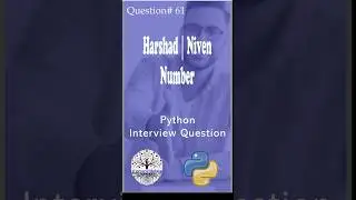Python: Harshad or Niven Number | Python Interview Questions | DE Interview Questions | Data Science