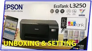 Unboxing Setting Epson L3250 | print - scan - copy - wifi | harga 2 jutaan