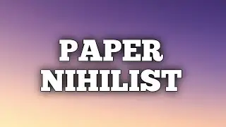 Watsky - Paper Nihilist ( Lyrics )