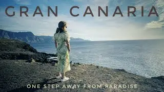 Gran Canaria...a un passo dal paradiso!
