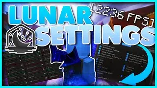 The BEST Lunar Client SETTINGS RELEASE FOR PVP/FPS on Minecraft