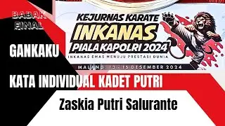 ZASKIA PUTRI_FINAL KATA GANKAKU CADET PUTRI _KEJURNAS PIALA KAPOLRI Th. 2024