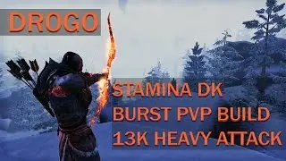 ESO - "Drogo" Stamina DK Burst Build for PvP - Homestead