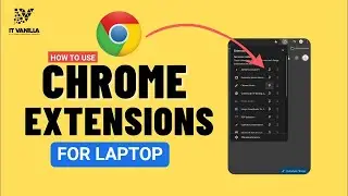 How to Use Chrome Extension | IT Vanilla Official
