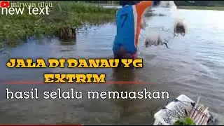 JALA IKAN NILA JALA IKAN GABUS JALA IKAN PATIN JALA IKAN MAS JALA DI SUNGI JALA DI DANAU DURIANGKANG
