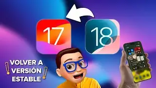 Cómo DESINSTALAR la BETA de iOS 18 y VOLVER a la Versión Estable de iOS 17