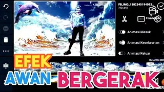 cara edit foto awan bergerak