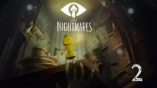 Little Nightmares | Part 2 | The Play Room