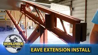 Steel Building Eave Extension Install - How To DIY Steel Building