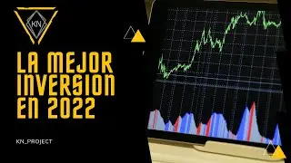 LA MEJOR INVERSION QUE PUEDES HACER EN 2022