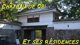 Le château de Obi - Ce château que vous ne visiterez (probablement) jamais