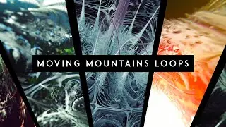 ⛰️ Moving Mountains || VJ Loops Pack